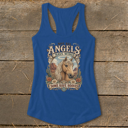 Blue tank top with graphic of a horse and text "Not All Angels Have Wings, Some Have Hooves."