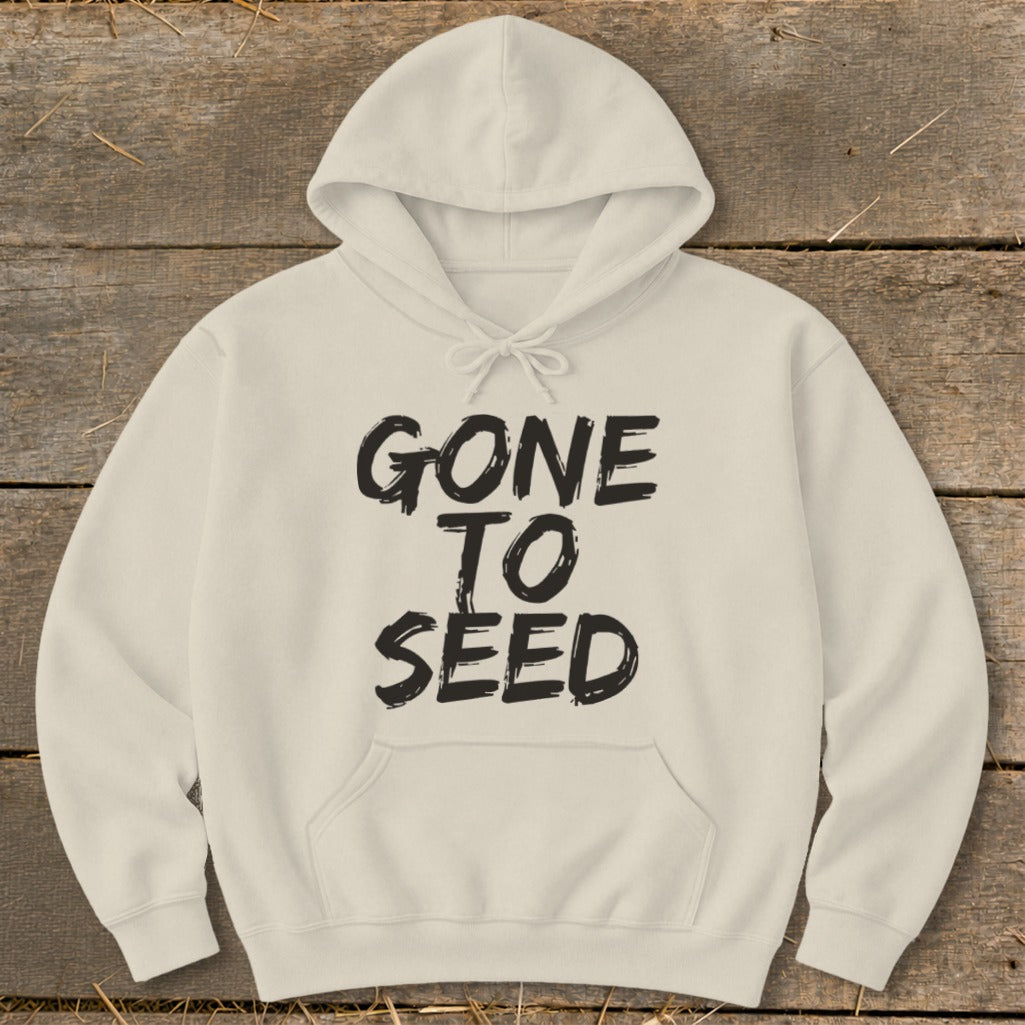 Gone to Seed Hoodie
