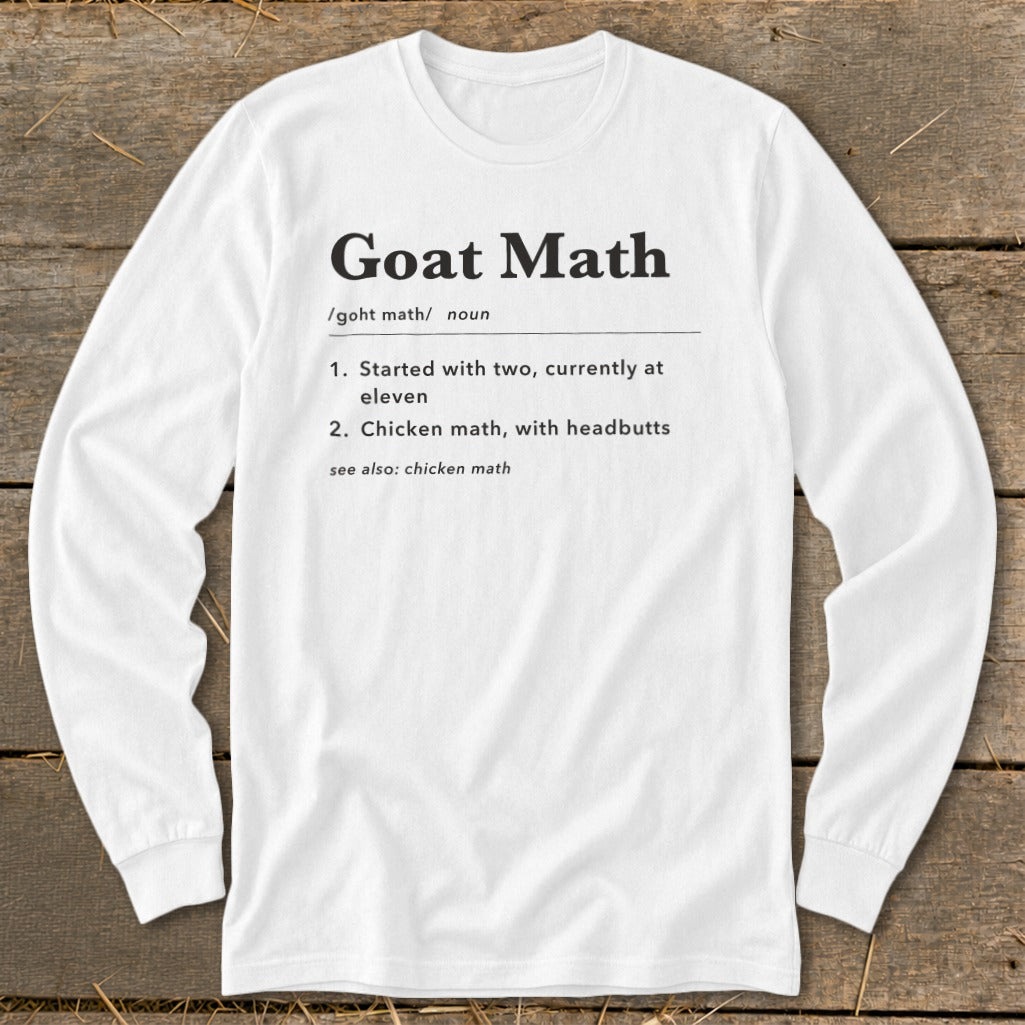 White long-sleeve shirt with "Goat Math" definition and bullet points.