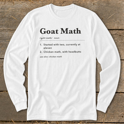 White long-sleeve shirt with "Goat Math" definition and bullet points.