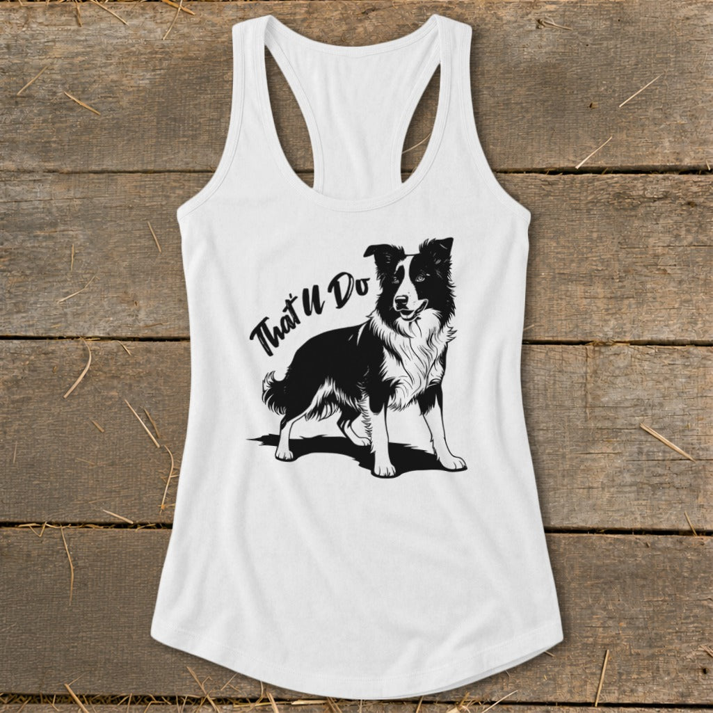 White tank top with black border collie graphic and text "That'll Do".