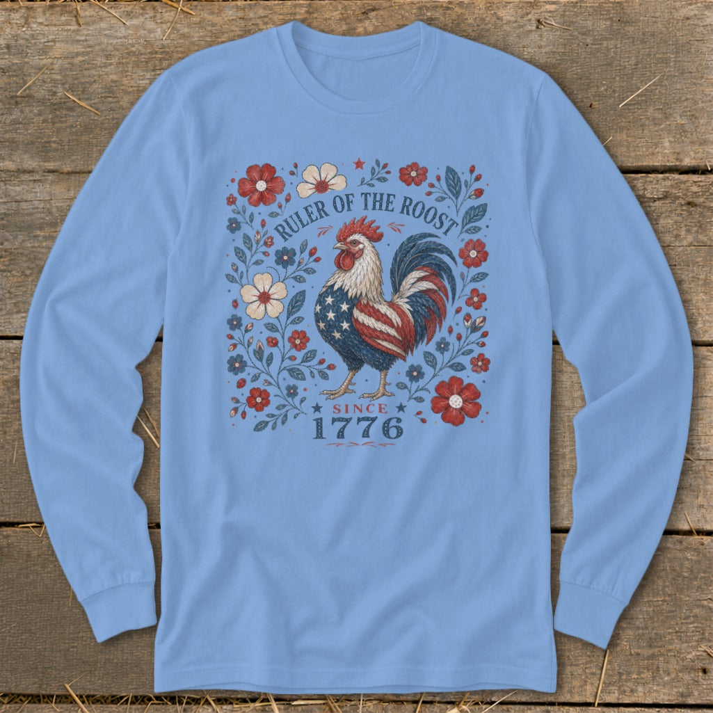 Light blue long-sleeve shirt with a patriotic rooster and floral design, "Ruler of the Roost" text.