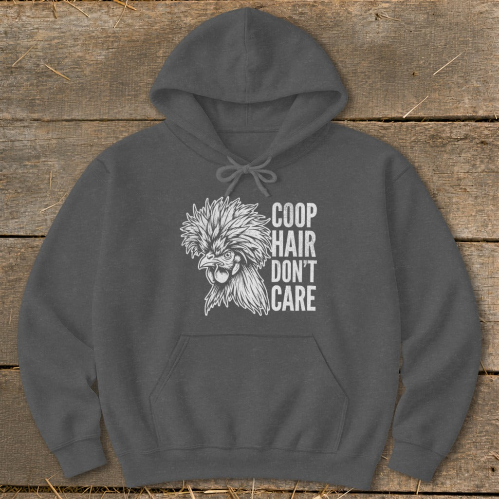 Dark gray hoodie with a chicken graphic and text that reads "COOP HAIR DON'T CARE".