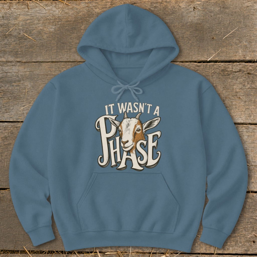 Blue hoodie with a goat graphic and text reading "IT WASN'T A PHASE".