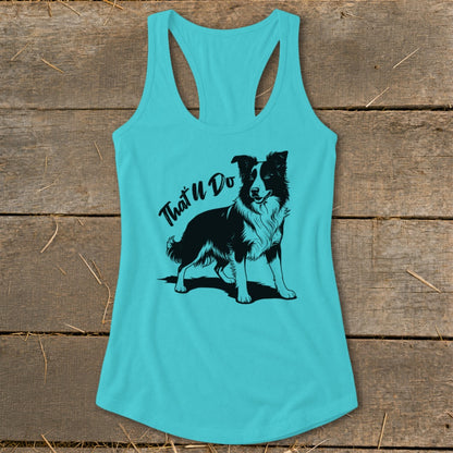 Turquoise tank top with black border collie graphic and text "That'll Do".