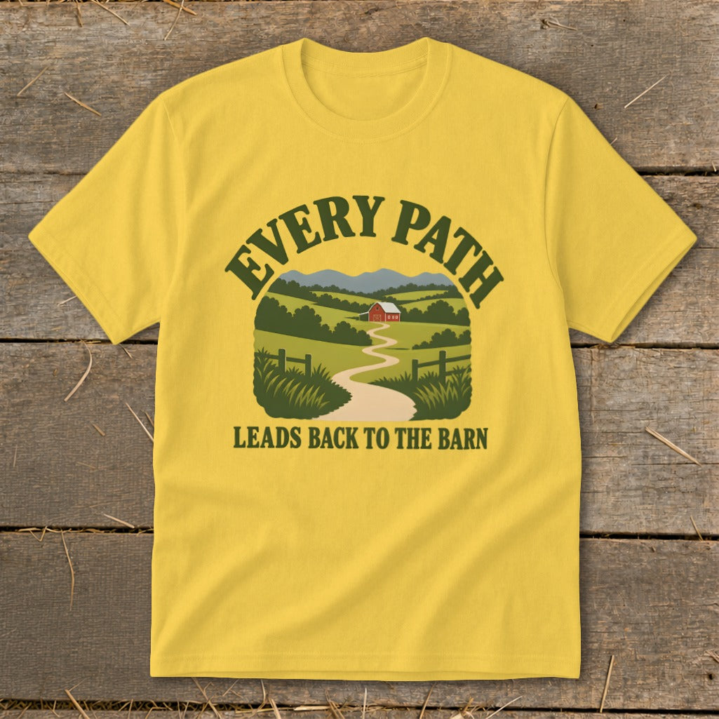 Yellow t-shirt with "Every Path Leads Back to the Barn" text and farm scene graphic.