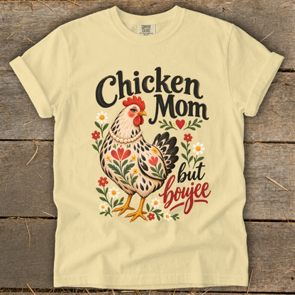 Chicken Mom but boujee text with a decorated chicken and floral accents.