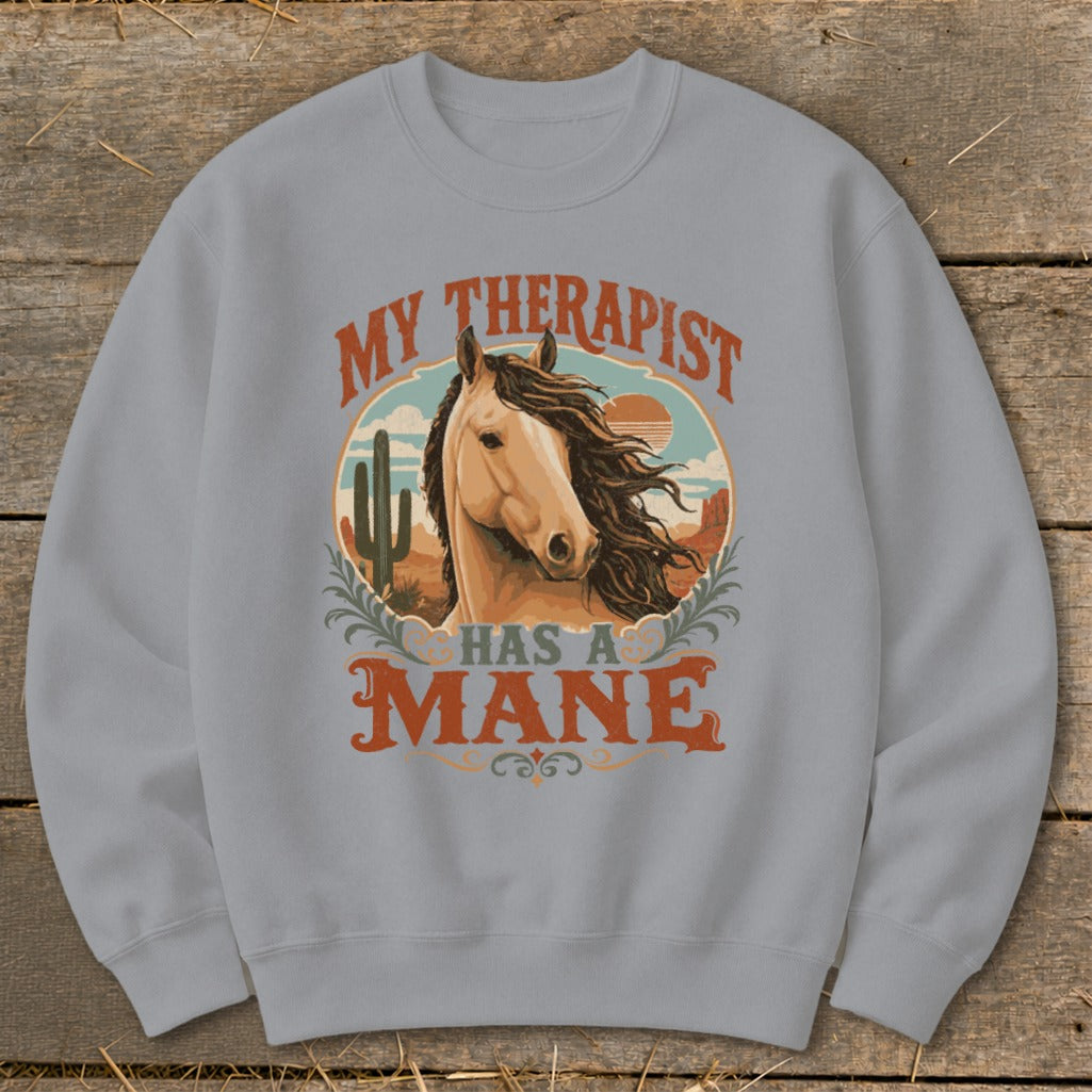 Light gray sweatshirt with "My Therapist Has A Mane" text and horse graphic.