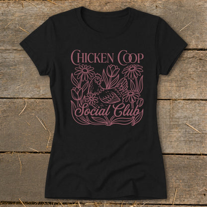 Black t-shirt with "Chicken Coop Social Club" text and chicken and flower graphic.