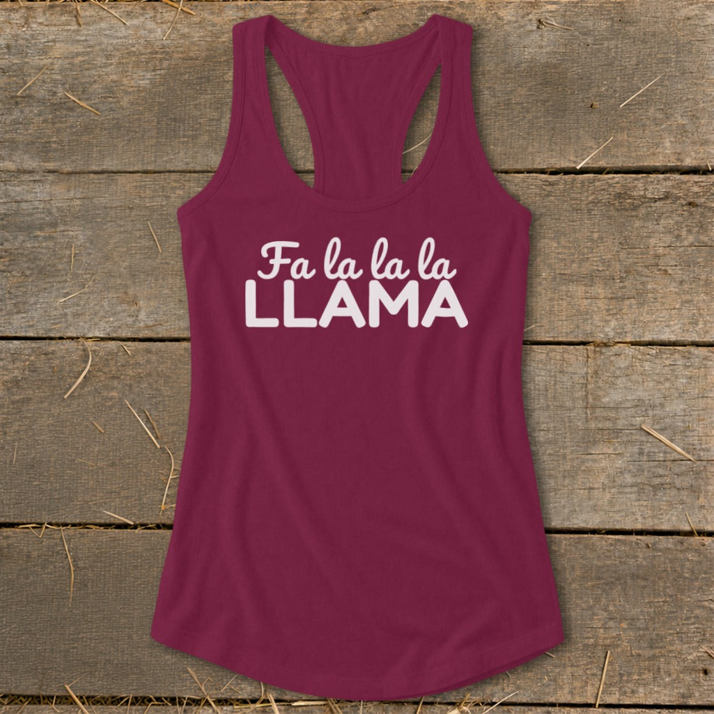 Maroon tank top with white text reading "Fa la la la LLAMA".