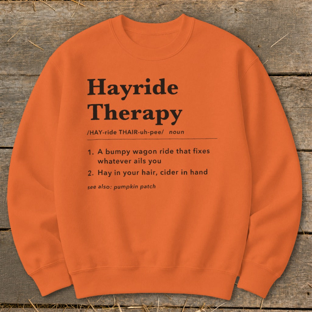 Hayride Therapy Definition Sweatshirt