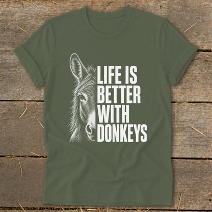 Olive green t-shirt with donkey drawing and text "Life is better with donkeys".