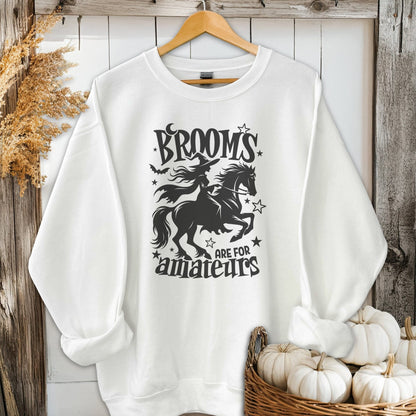 Holiday Shirt Adult Sweatshirt / S / White Brooms Are For Amateurs Halloween Shirt