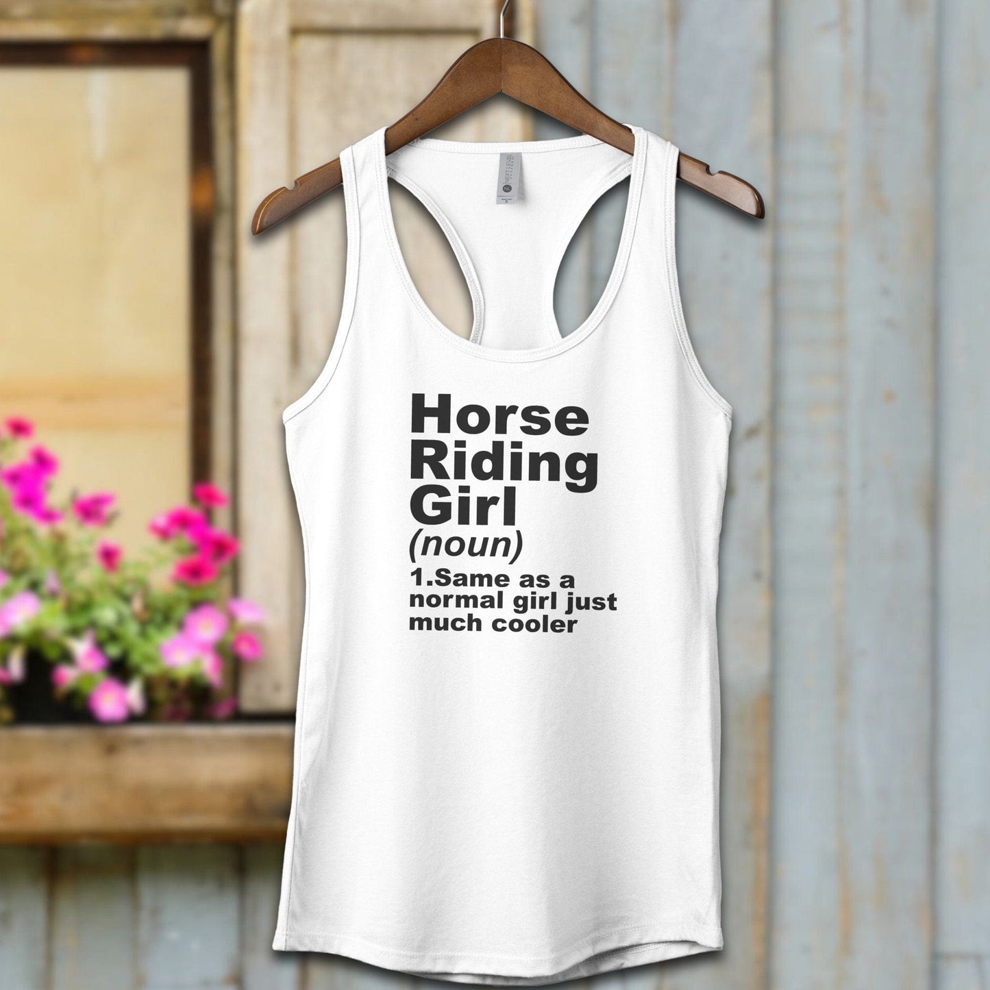 Ladies Shirt Adult Racerback / White / XS Horse Riding Girl Definition Shirt