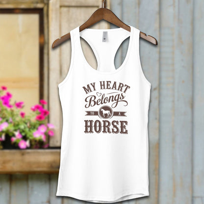 Ladies Shirt Adult Racerback / White / XS My Heart Belongs To A Horse Shirt