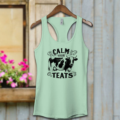 Ladies Shirt Adult Racerback / XS / Mint Calm Your Teats Shirt