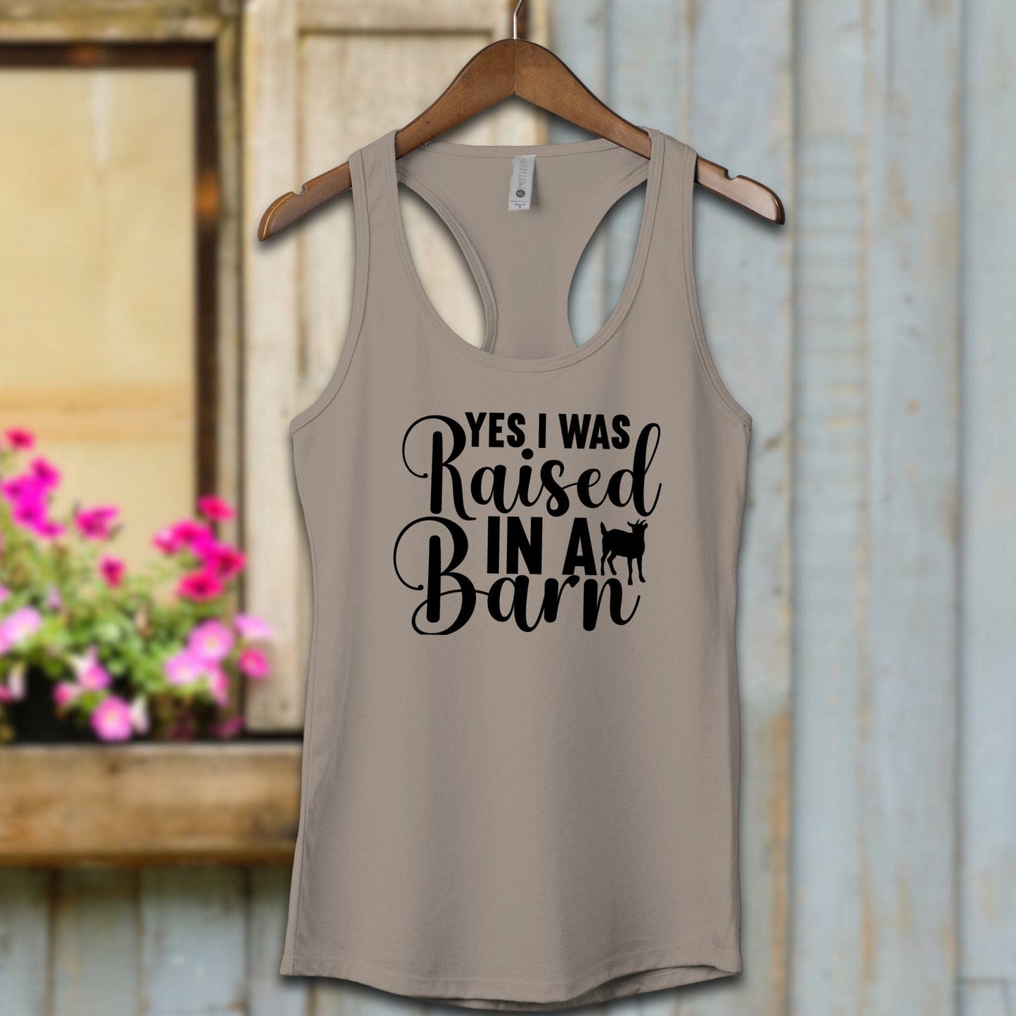 Ladies Shirt Adult Racerback / XS / Warm Grey Yes I Was Raised In A Barn Shirt