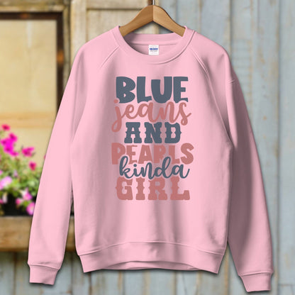 Ladies Shirt Adult Sweatshirt / S / Light Pink Blue Jeans and Pearls Kinda Girl Shirt