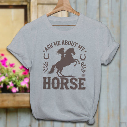 Ladies Shirt Adult T-Shirt / Athletic Heather / XS Ask Me About My Horse Shirt