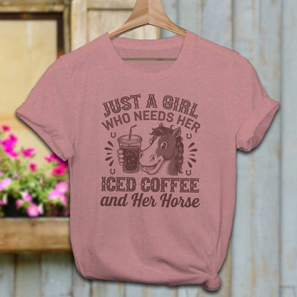 Ladies Shirt Adult T-Shirt / Heather Mauve / XS Just A Girl Iced Coffee And Horse Shirt