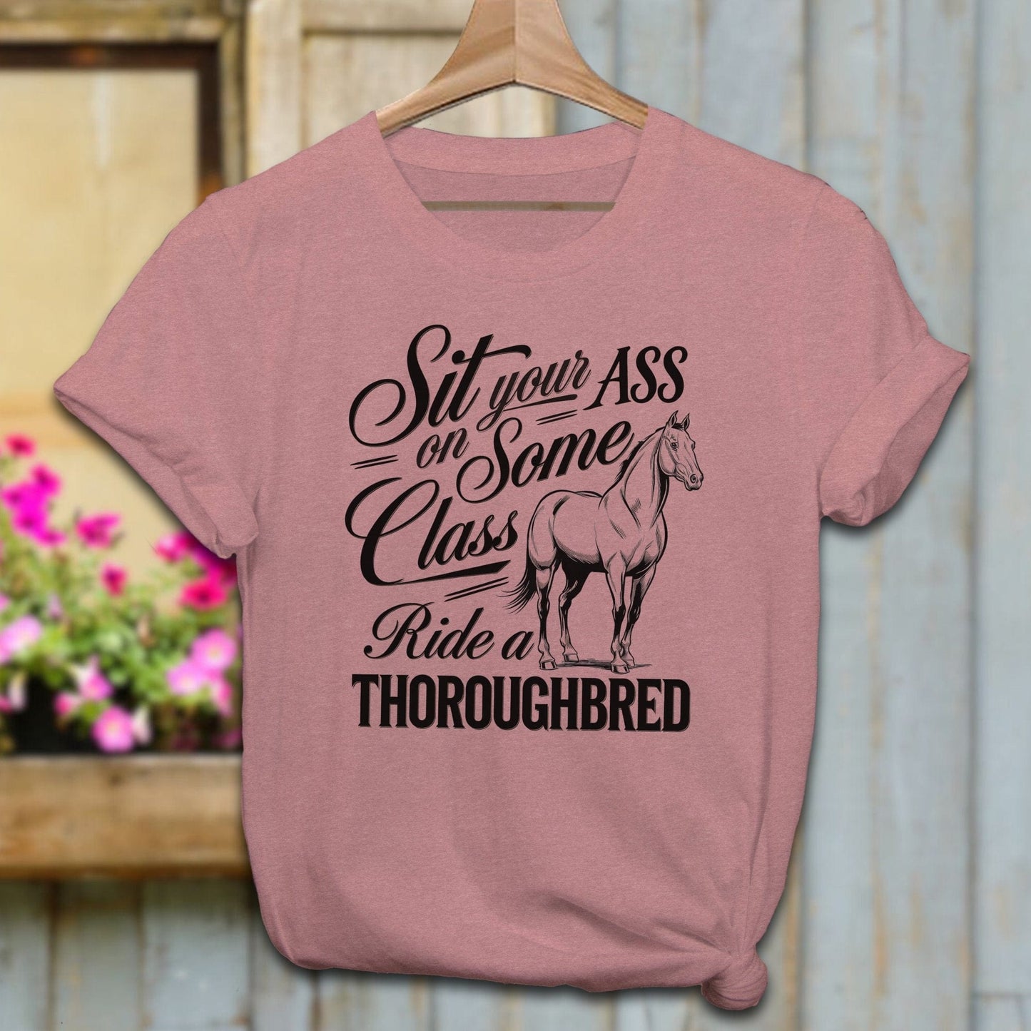 Ladies Shirt Adult T-Shirt / Heather Mauve / XS Ride a Thoroughbred Shirt