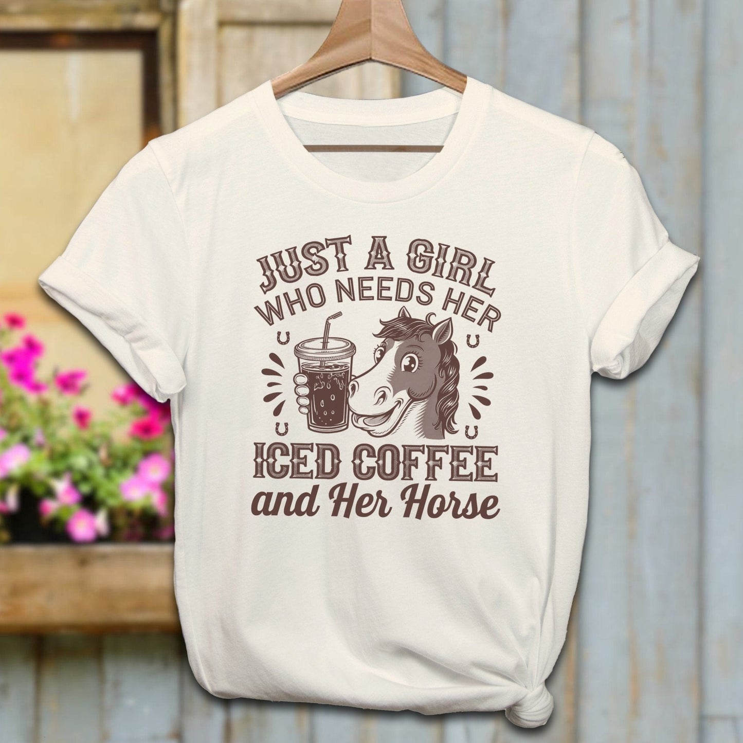 Ladies Shirt Adult T-Shirt / Natural / XS Just A Girl Iced Coffee And Horse Shirt