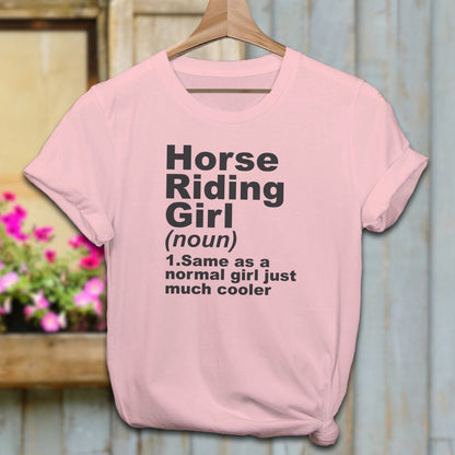 Ladies Shirt Adult T-Shirt / Pink / XS Horse Riding Girl Definition Shirt