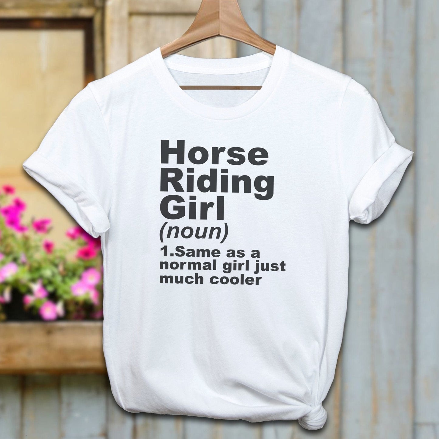 Ladies Shirt Adult T-Shirt / White / XS Horse Riding Girl Definition Shirt