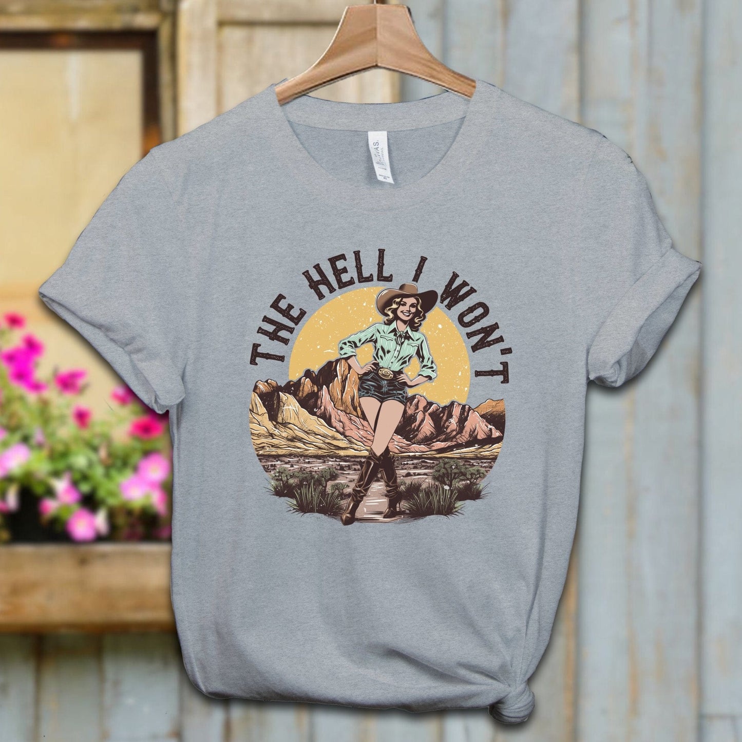 Ladies Shirt Adult T-shirt / XS / Athletic Heather The Hell I Won't Shirt