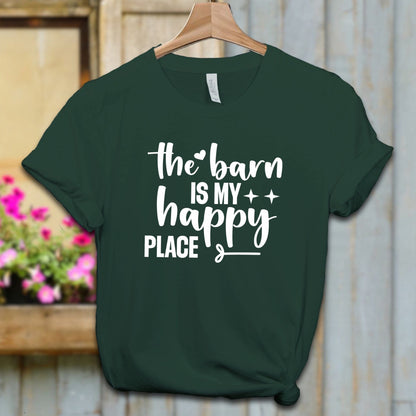 Ladies Shirt Adult T-shirt / XS / Forest The Barn Is My Happy Place Shirt