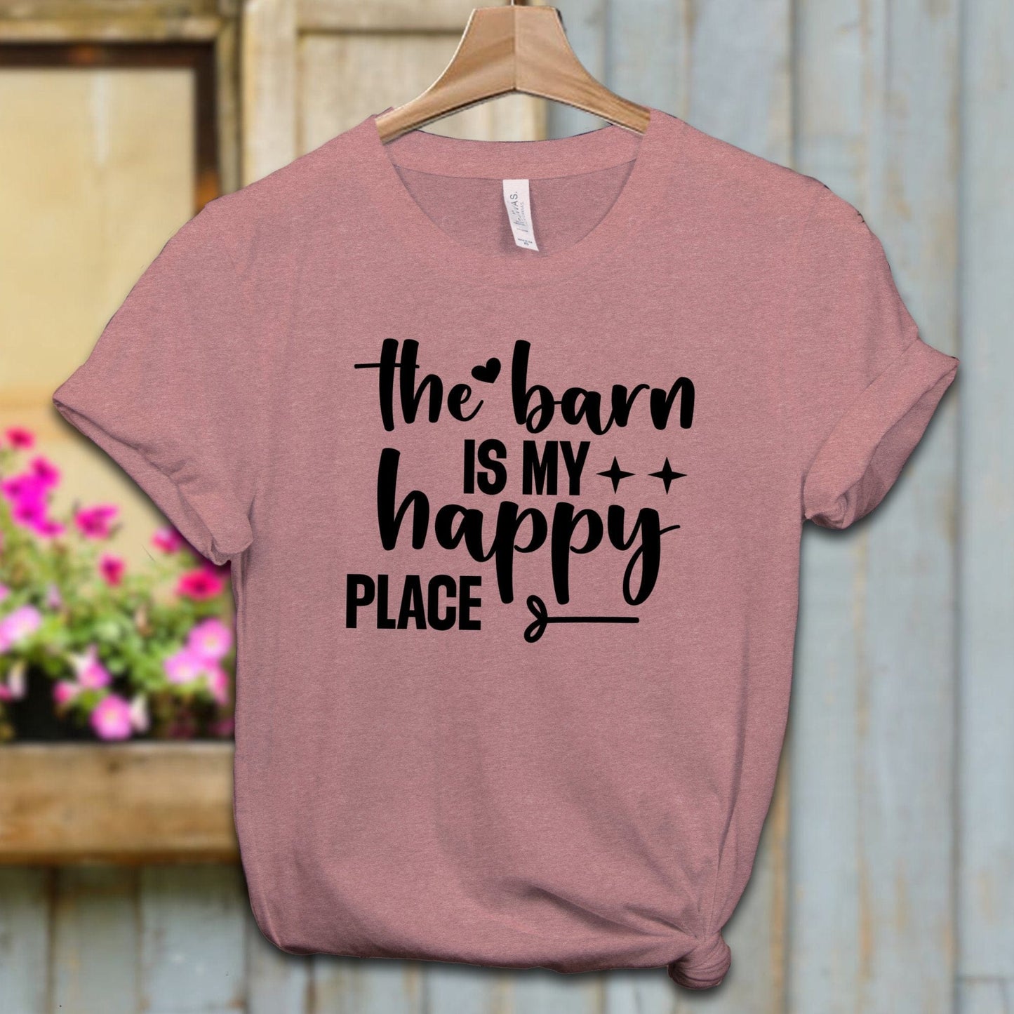 Ladies Shirt Adult T-shirt / XS / Heather Mauve The Barn Is My Happy Place Shirt