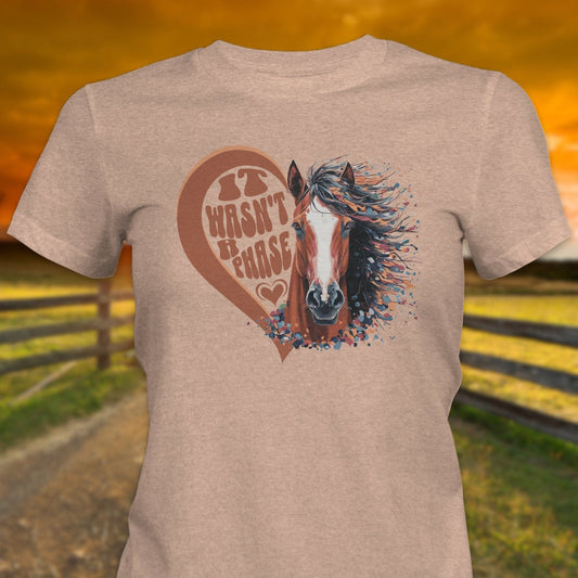 Ladies Shirt Adult T-shirt / XS / Heather Peach It Wasn't a Phase Heart Horse Shirt