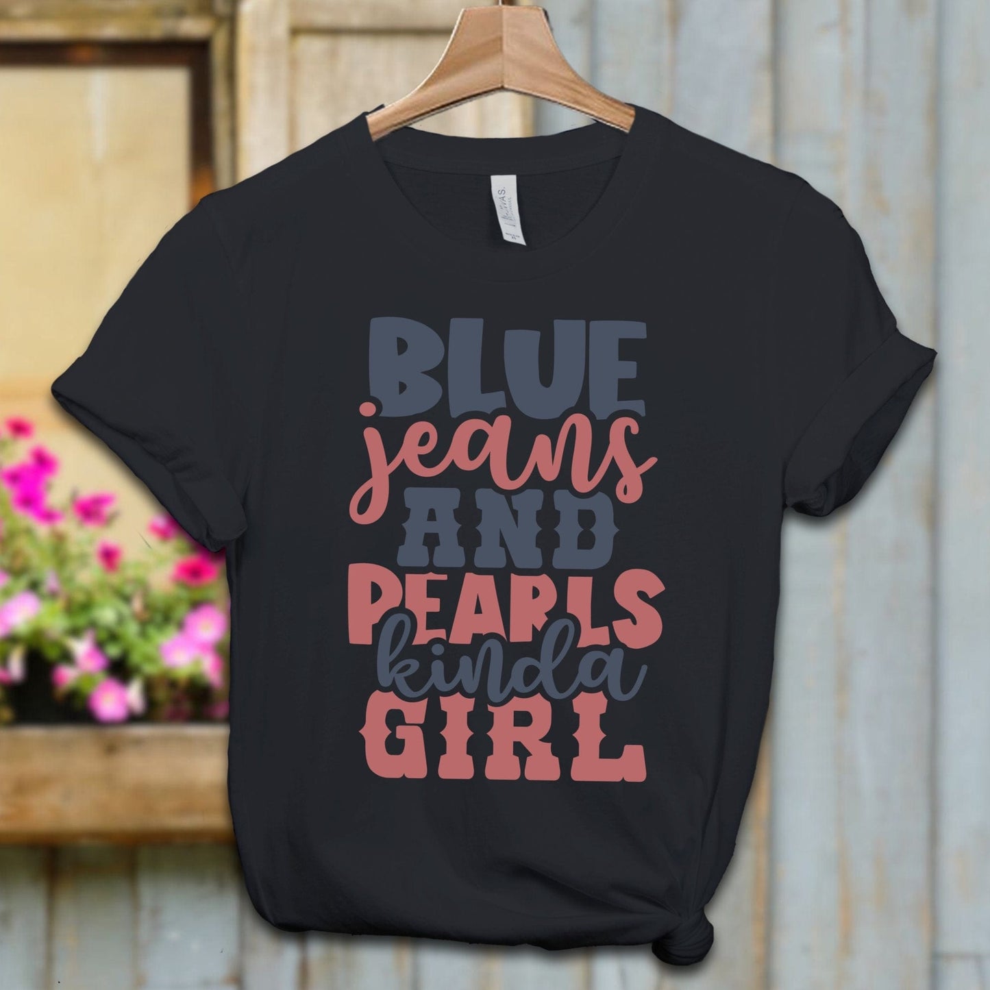 Ladies Shirt Adult T-shirt / XS / Vintage Black Blue Jeans and Pearls Kinda Girl Shirt