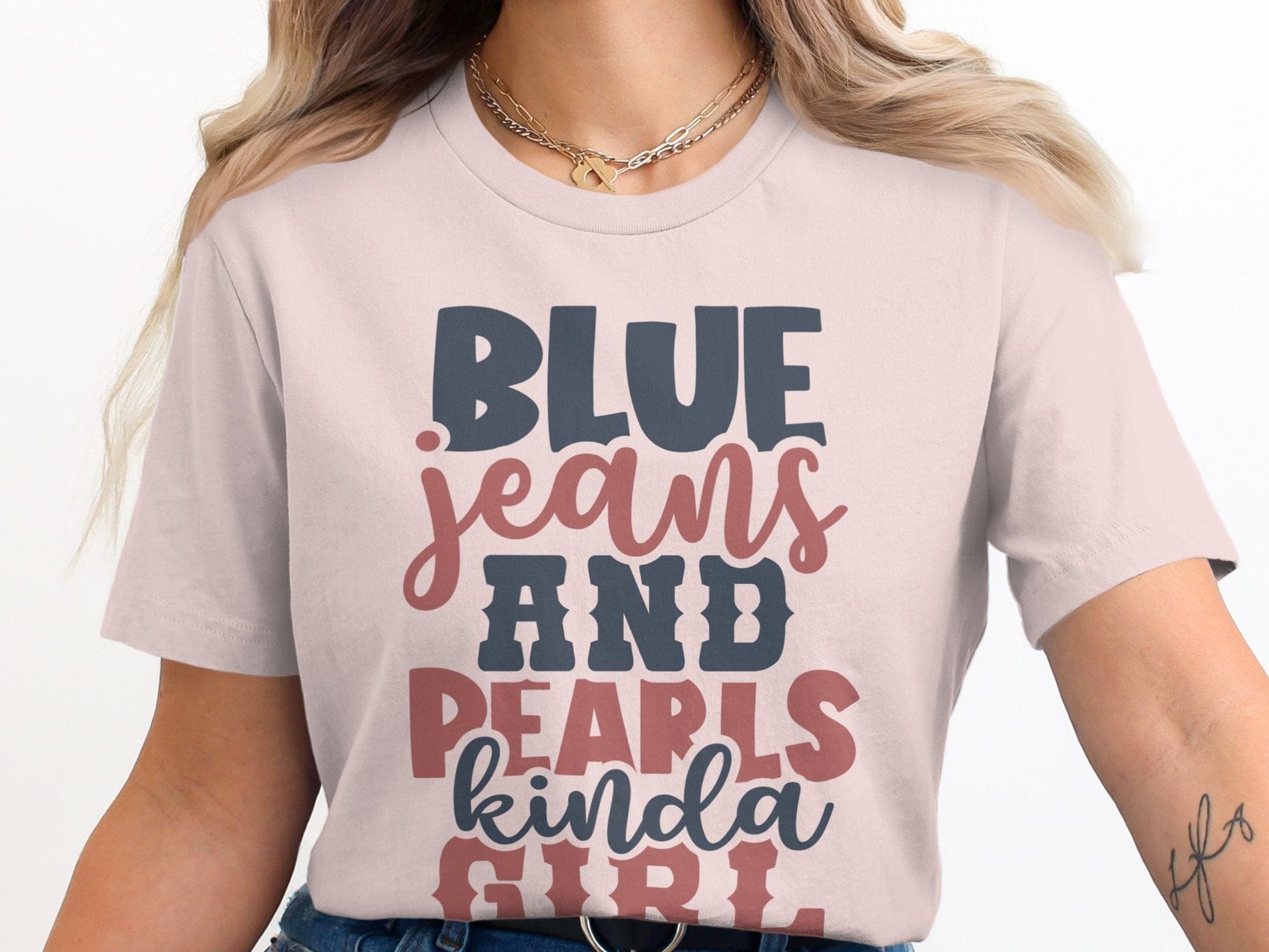 Ladies Shirt Blue Jeans and Pearls Kinda Girl Shirt