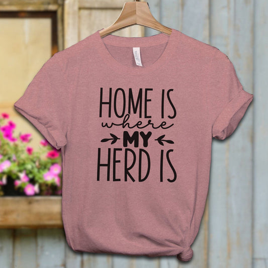 Ladies Shirt Heather Mauve / XS / Adult T-shirt Home Is Where My Herd Is Shirt