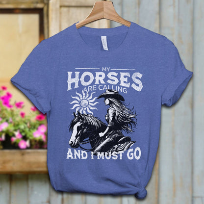 Ladies Shirt Heather True Royal / XS / Adult T-shirt My Horses are Calling Shirt