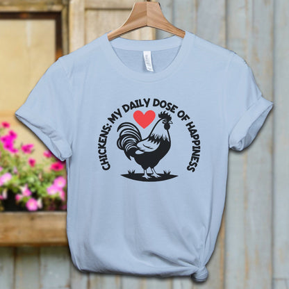 Ladies Shirt Light Blue / XS / Adult T-shirt Chickens My Daily Dose of Happiness Shirt