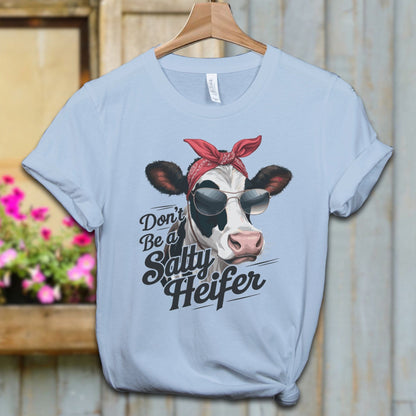 Ladies Shirt Light Blue / XS / Adult T-shirt Don't Be a Salty Heifer Shirt