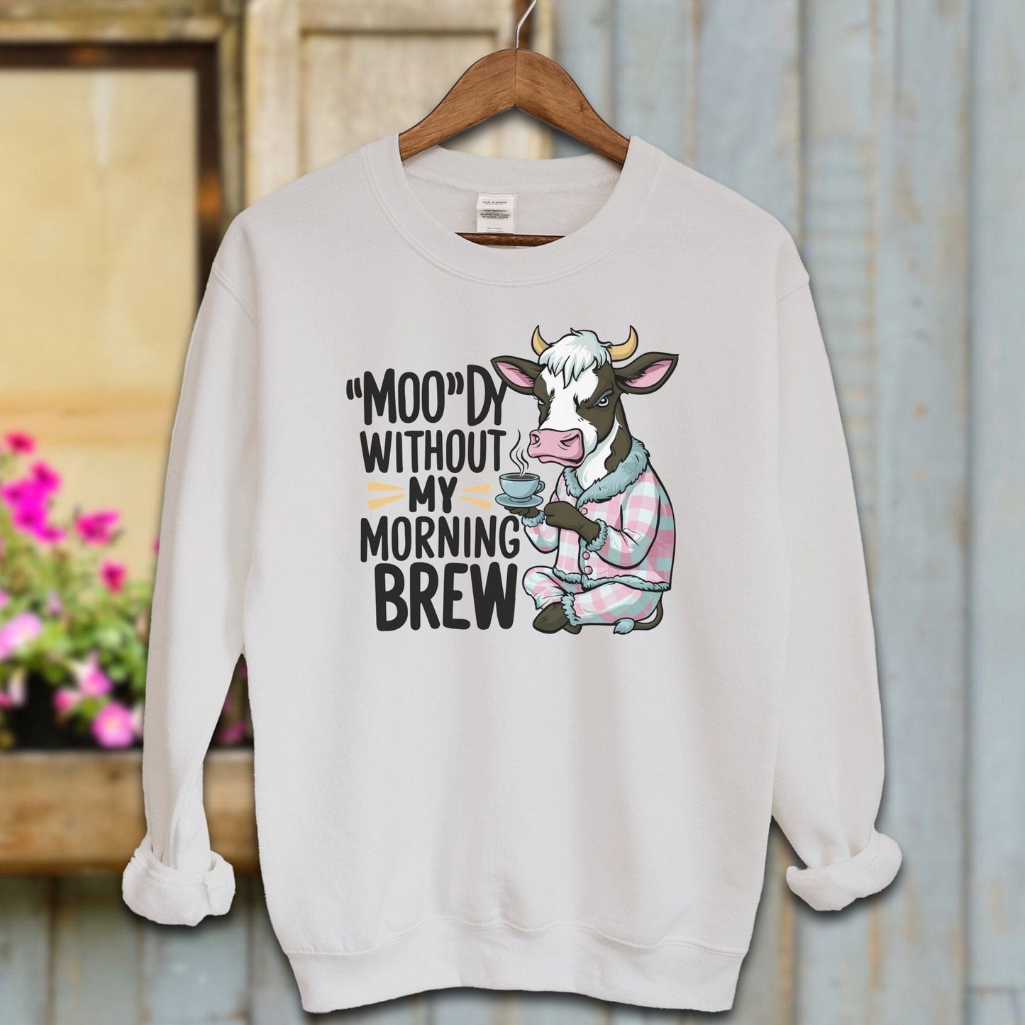 Ladies Shirt Sport Grey / S / Adult Sweatshirt Moody Without My Morning Brew Shirt