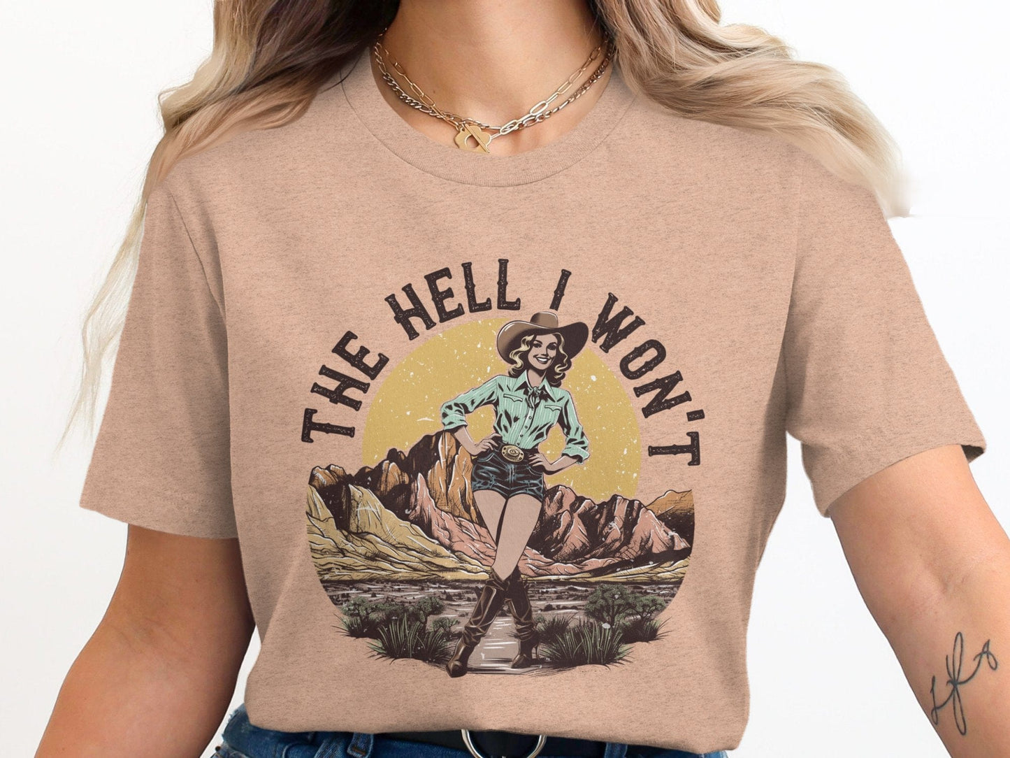 Ladies Shirt The Hell I Won't Shirt