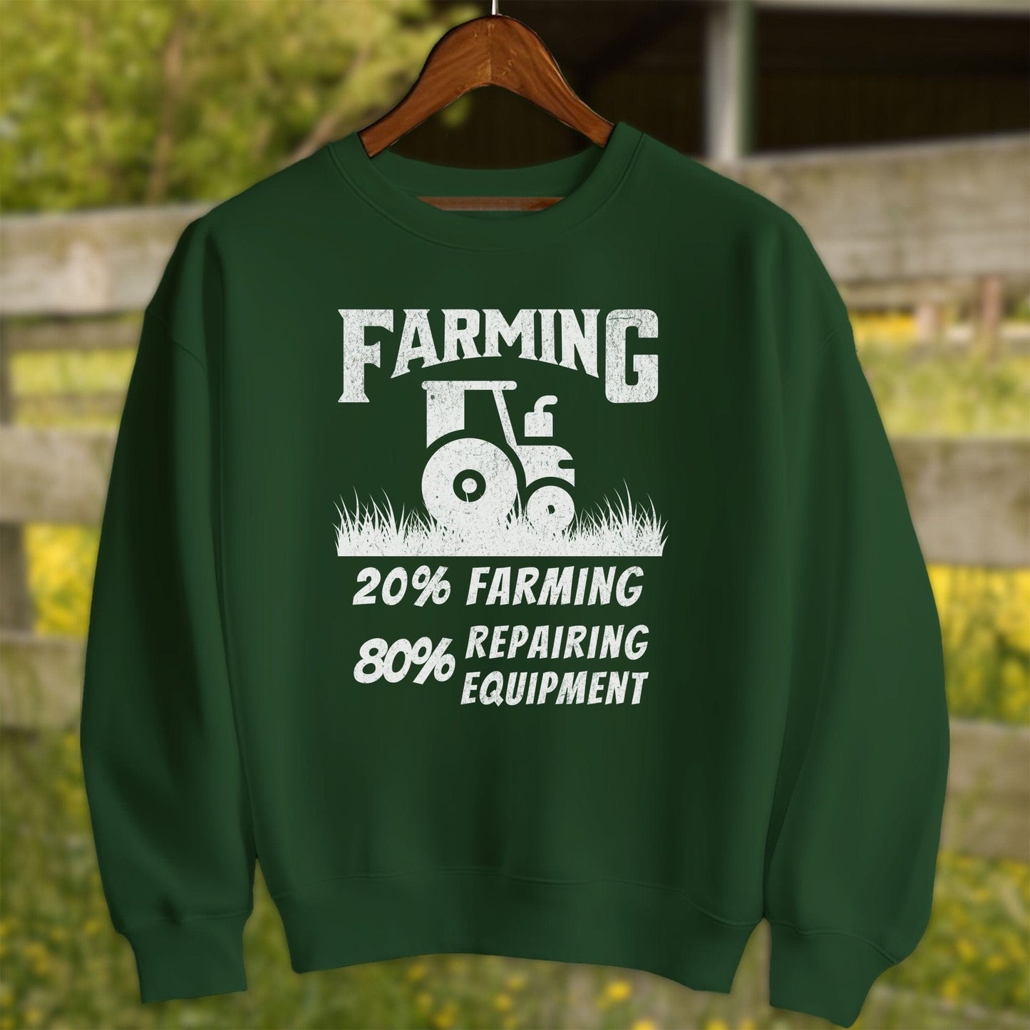 Physical Item Adult Sweatshirt / Forest Green / S 20% Farming Shirt