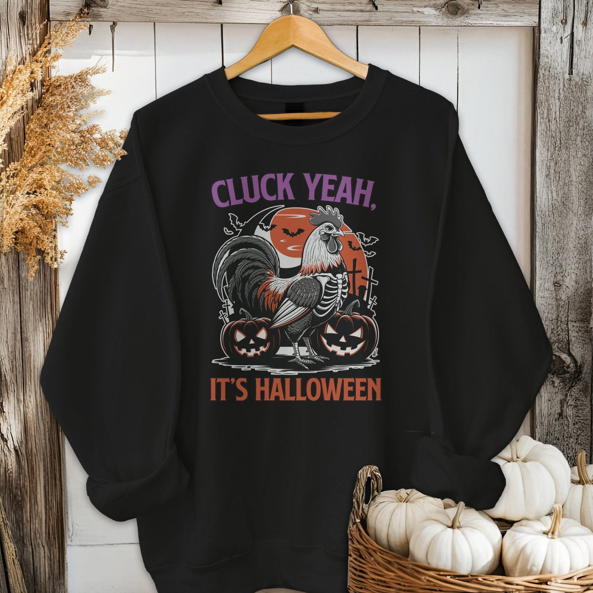 Physical Item Adult Sweatshirt / S / Black Cluck Yeah It's Halloween Shirt