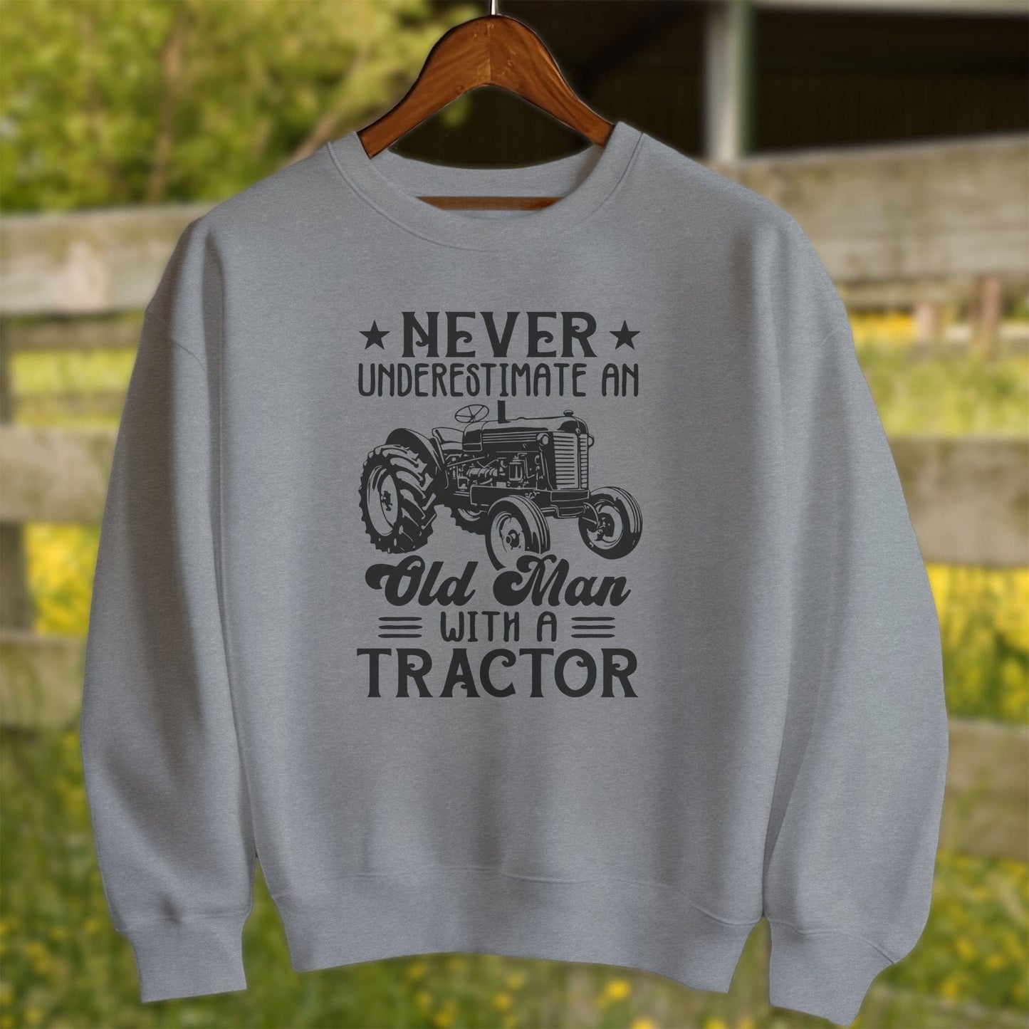 Physical Item Adult Sweatshirt / S / Graphite Heather Never Underestimate an Old Man Shirt