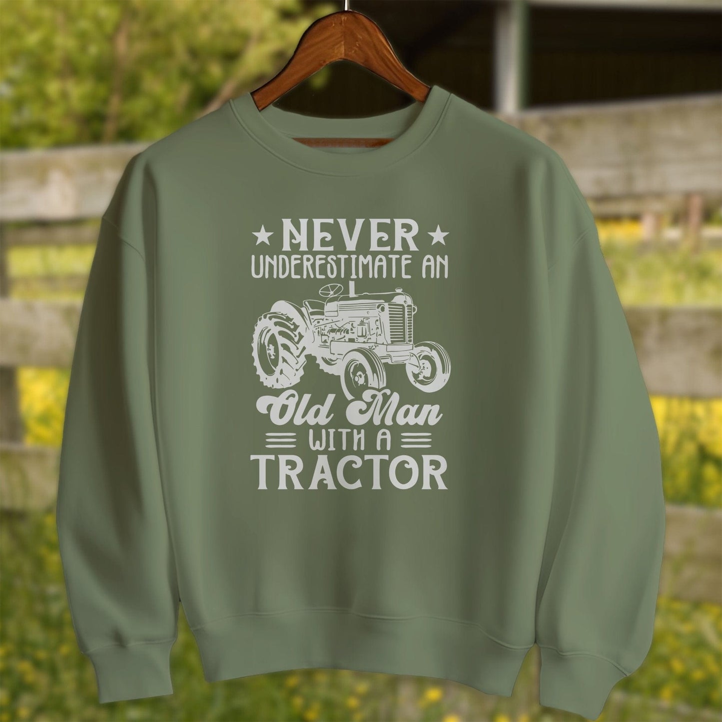 Physical Item Adult Sweatshirt / S / Military Green Never Underestimate an Old Man Shirt