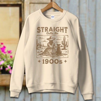 Physical Item Adult Sweatshirt / S / Sand Straight Outta the 1900s Girl Shirt