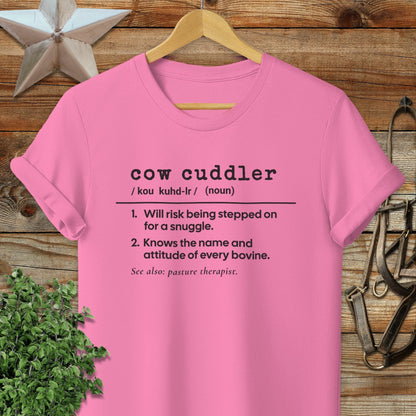 Physical Item Adult T-Shirt / S / Azalea Cow Cuddler Definition T-shirt