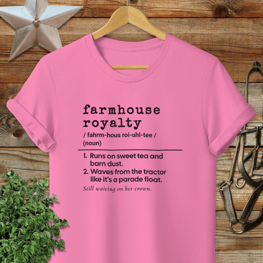 Physical Item Adult T-Shirt / S / Azalea Farmhouse Royalty Definition T-shirt