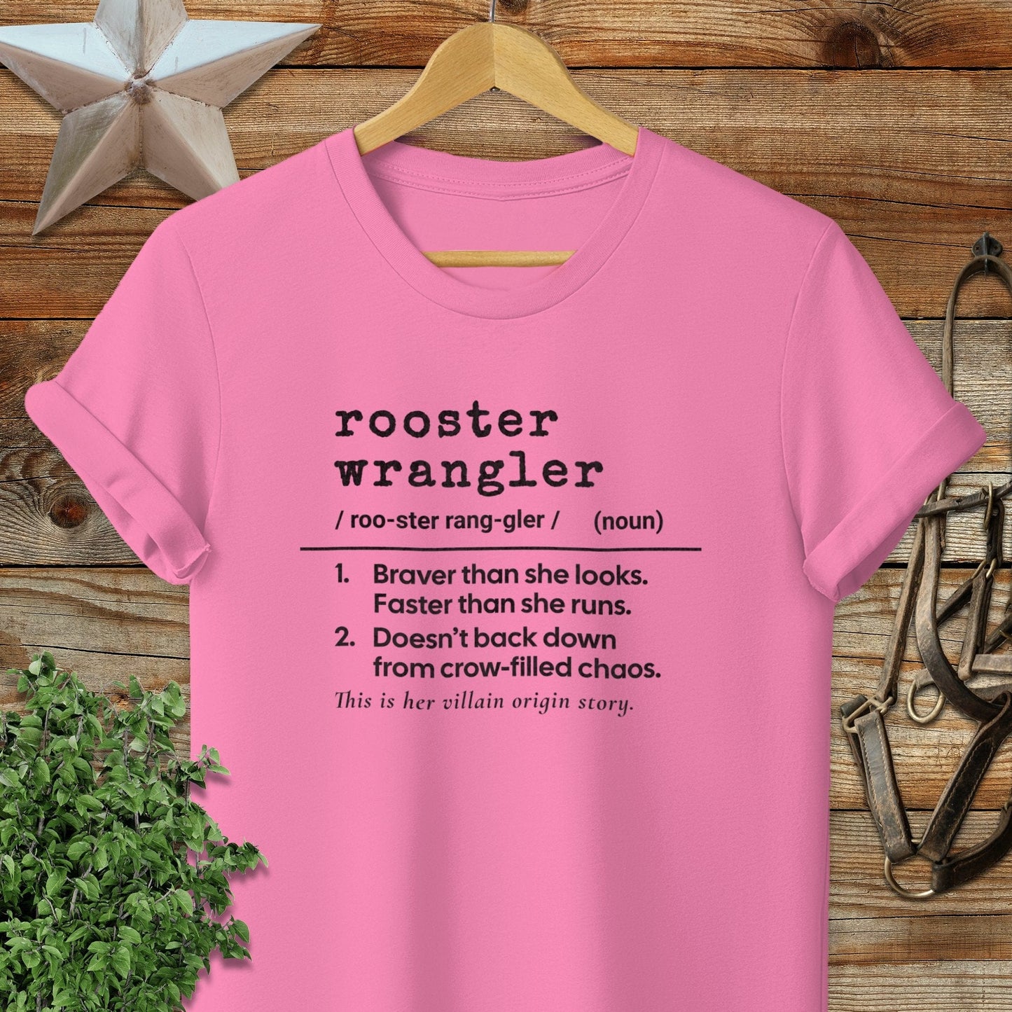 Physical Item Adult T-Shirt / S / Azalea Rooster Wrangler Definition T-shirt