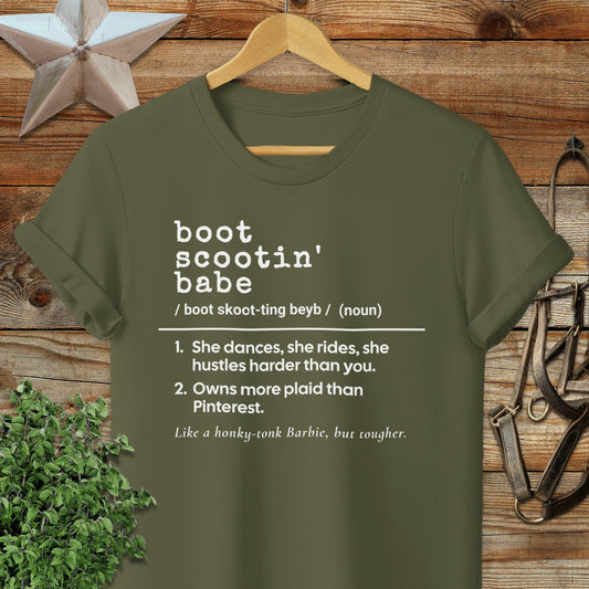 Physical Item Adult T-Shirt / S / Military Green Boot Scootin Babe Definition T-shirt