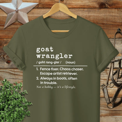 Physical Item Adult T-Shirt / S / Military Green Goat Wrangler Definition T-shirt
